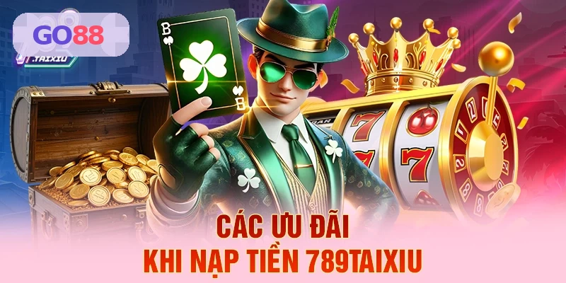 Ưu đãi nạp tiền GO88 hấp dẫn